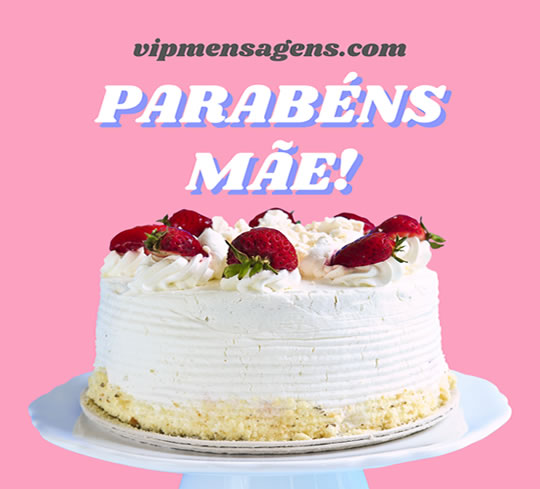 Mensagens De Aniversario Para Mae Com Carinho Vip Mensagens