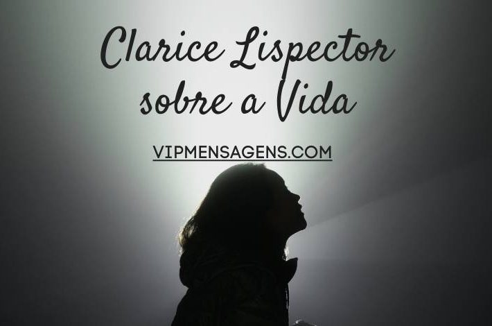 Frases de Clarice Lispector