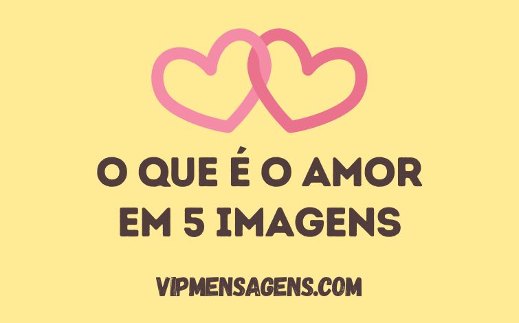 O que é amor